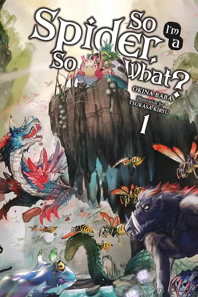 so im a spider so what cover bets progression fantasy books - so im a spider so what cover