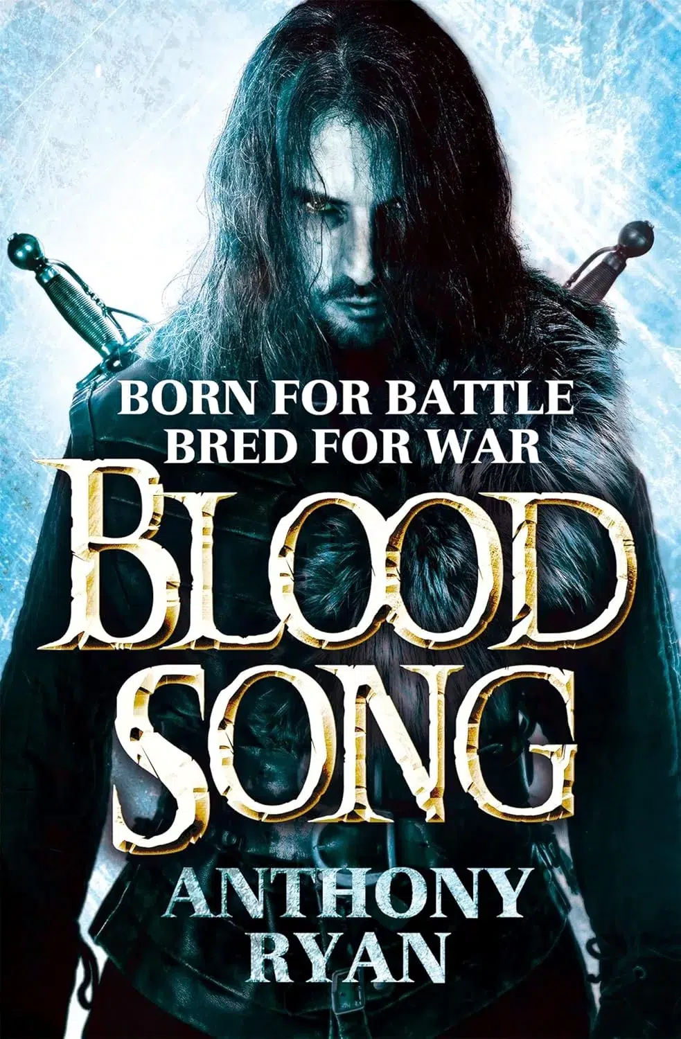 Blood Song (Raven's Shadow Trilogy) by Anthony Ryan best fantasy novels for men