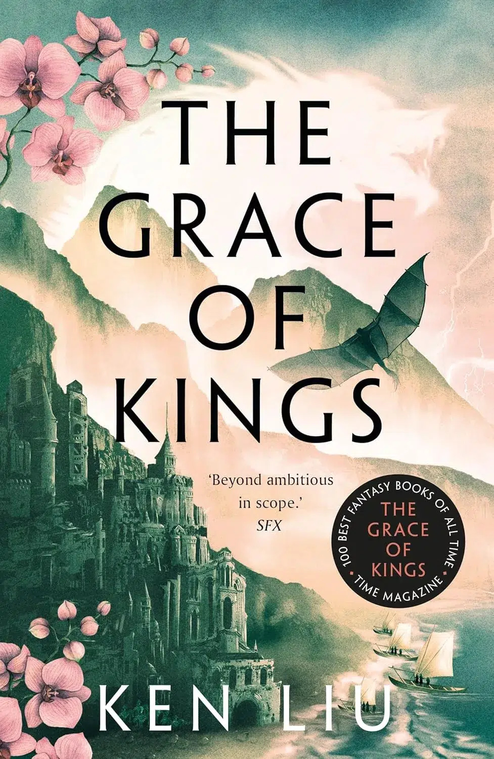 The Grace Of Kings (The Dandelion Dynasty Series) by Ken Liu book cover best Fantasy fiction books for adults